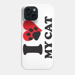 I love my cat Phone Case