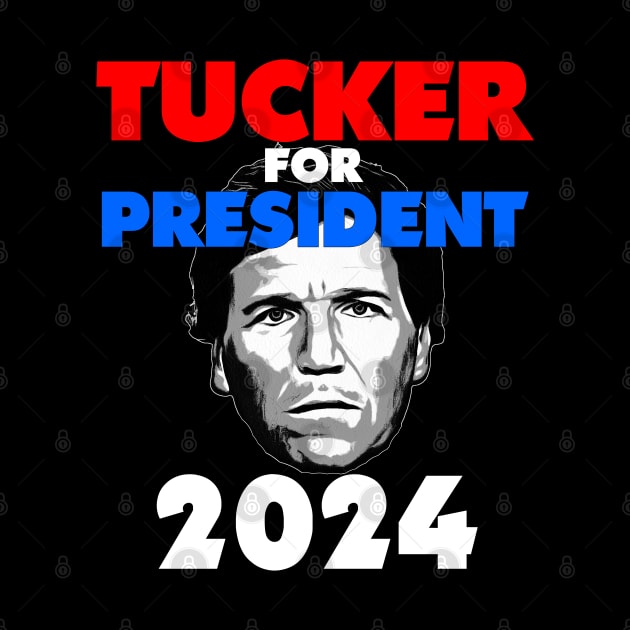 Tucker Carlson For President by AltrusianGrace