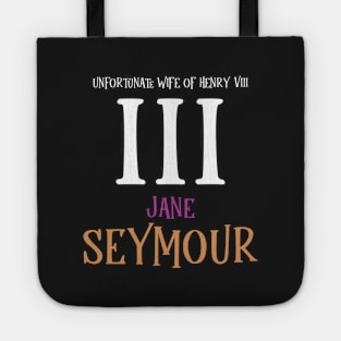 Wife No.3 King Henry VIII - Seymour Tote