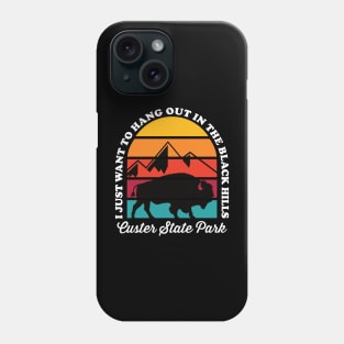 Hang Out In Custer State Park South Dakota Phone Case