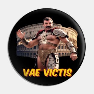 Vae Victis Pin