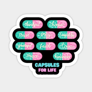 Capsule Pills for Life Magnet