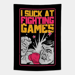 Gamer - I Suck At Fighting Games Tapestry