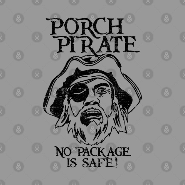 Porch Pirate [Rx-Tp] by Roufxis