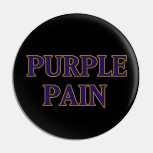 Purple Pain - Baltimore Pin