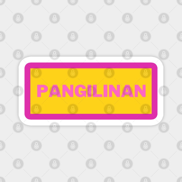 Yellow and Pink Pangilinan Surname Magnet by aybe7elf