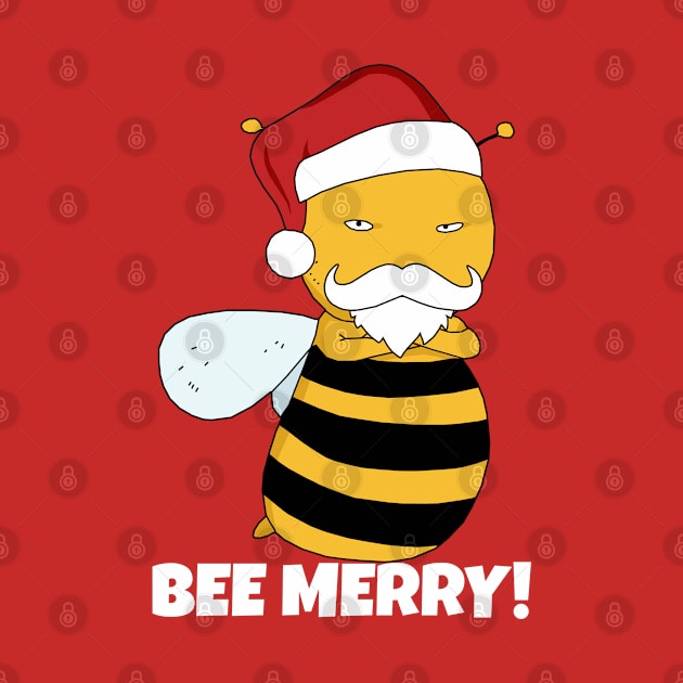 Christmas Bee Merry! by KewaleeTee