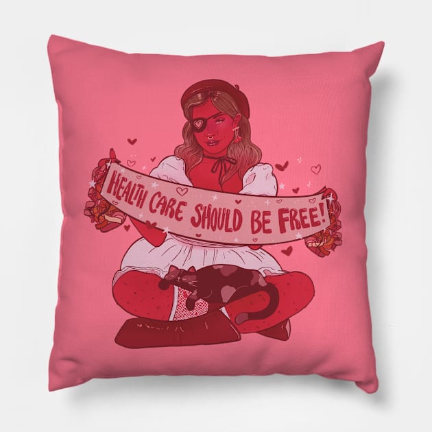 Health Care Should be FREE! Pillow by Liberal Jane Illustration