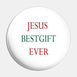 JESUS BEST GIFT EVER Pin