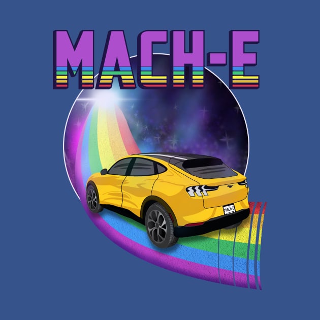 Mach-E Rides the Rainbow Galaxy in Cyber Orange by zealology