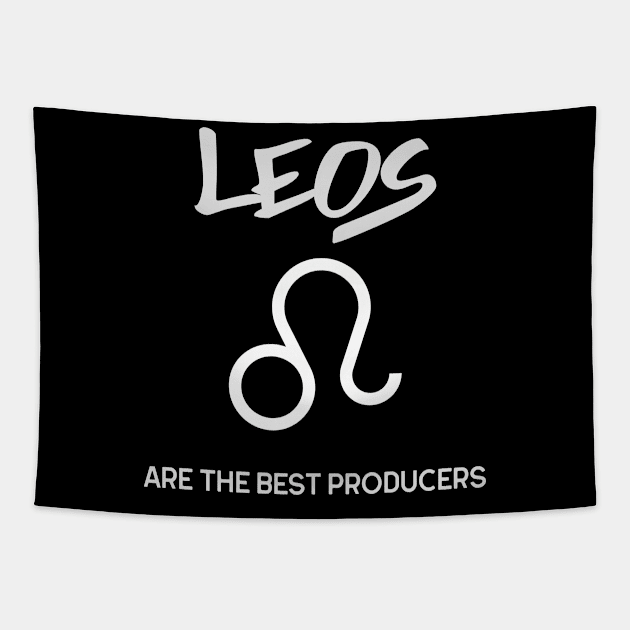 Leos Are The Best Producers, Music Producer Tapestry by ILT87