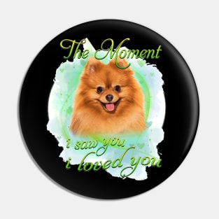 Pomeranian Dog I Loved You Pin