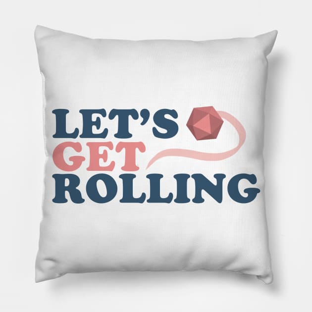 Lets Get Rolling Pillow by nimazu