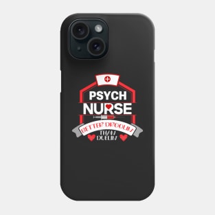 PSYCH Funny Nurse Christmas Pun Quote Hilarious Joke Idea Phone Case