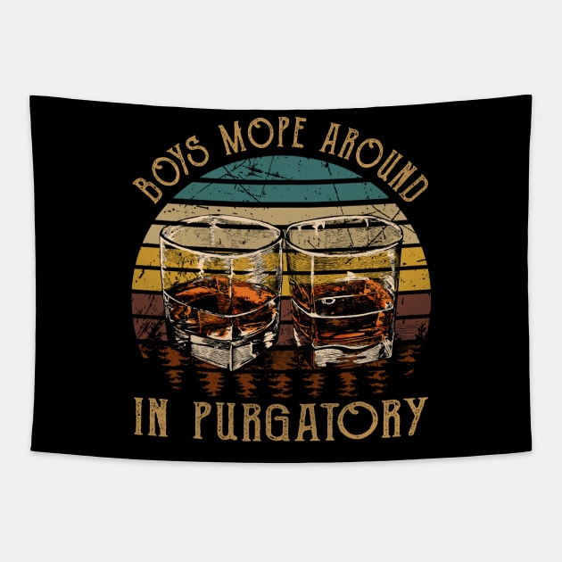 Boys Mope Around In Purgatory Quotes Music Whiskey Cups Tapestry by Creative feather