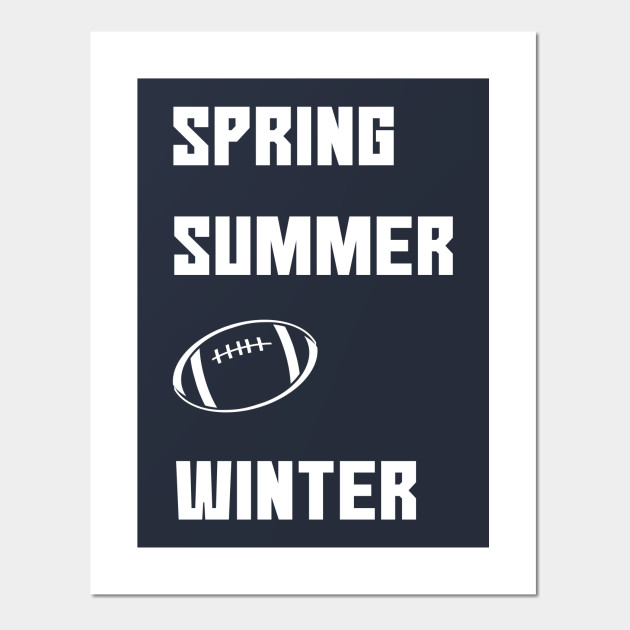 Football Fan Seasons Funny Shirt Football Posters And Art