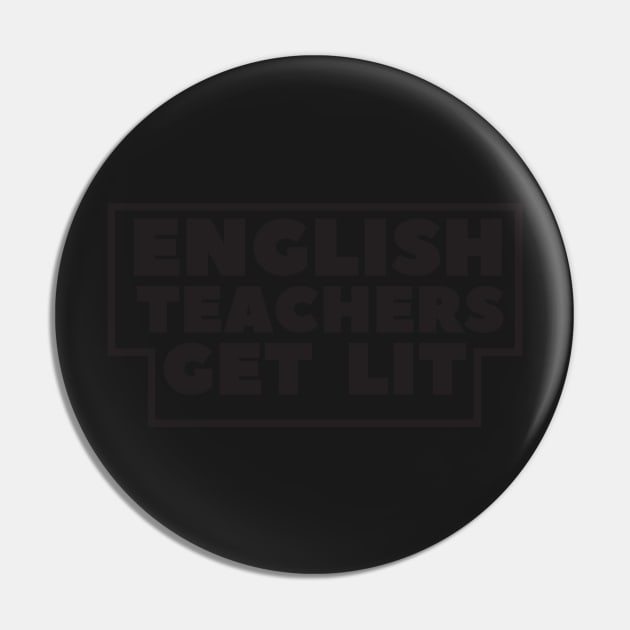 english teachers get lit Pin by creative36