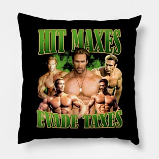 Mike O'hearn Hit Maxes Evade Taxes Pillow