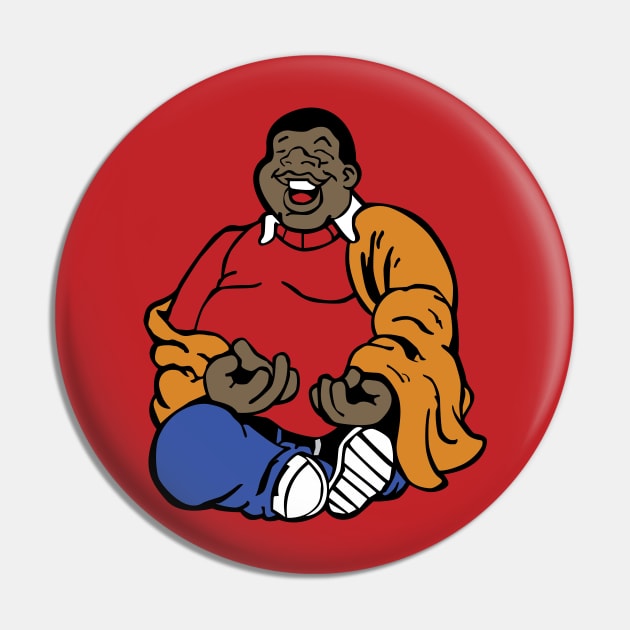 Fat Albert Buddha Pin by PrettyGoodPosters