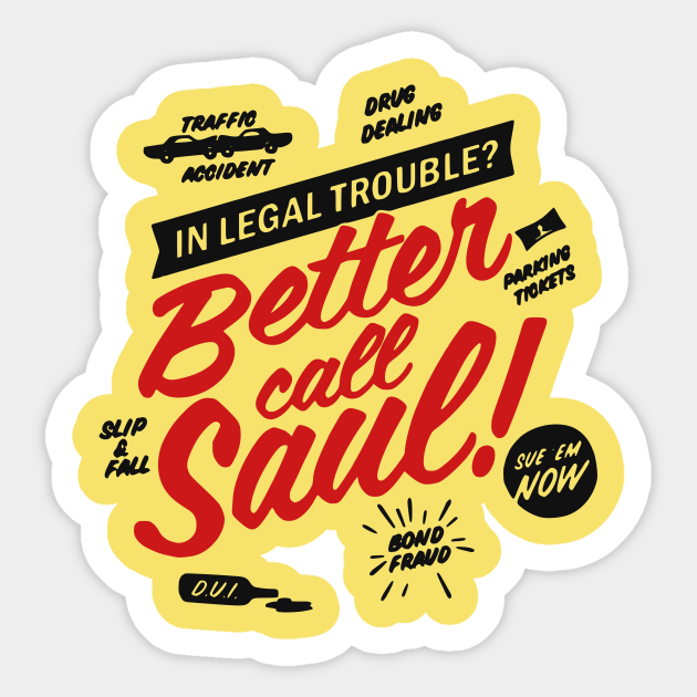 Better call Saul - Better Call Saul - Sticker