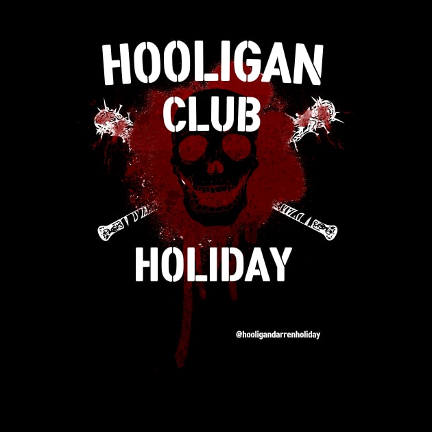 Hooligan Club by Hooligan Darren Holiday