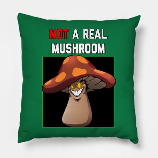 Not a Real Mushroom Pillow