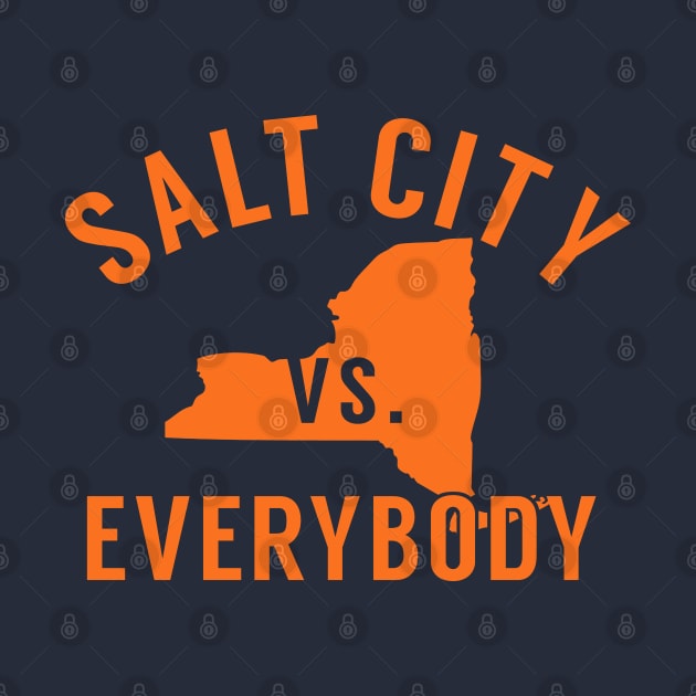 Salt City vs. Everybody by PopCultureShirts