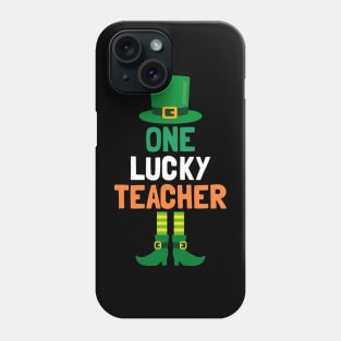 One Lucky Teacher  St Patricks Day Teaching Phone Case