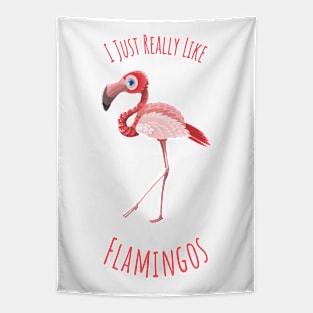 I Just Really like Flamingos - v2.1 Tapestry