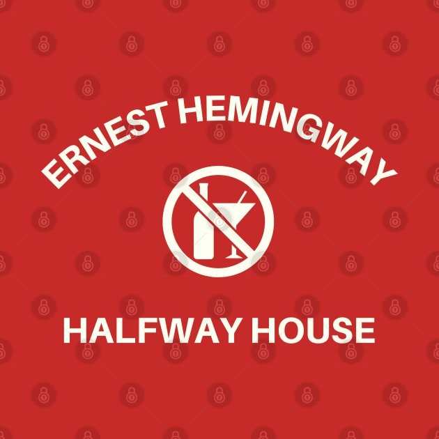 Ernest Hemingway Halfway Home by Bookfox