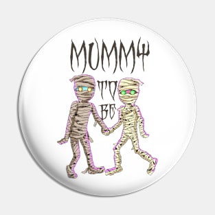 Mummy to be Pin