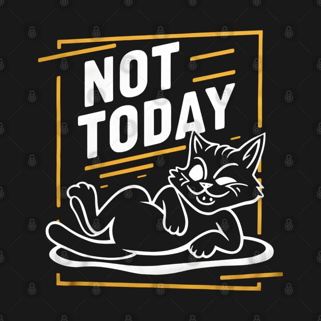 "Procrastination Purrfection: Not Today" vol 1.2 by WEARWORLD