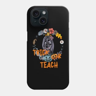 Halloween, Trick or Teach, Women Phone Case