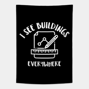 i see buildings everywhere Tapestry