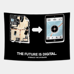 The Future is Digital Embrace The Upgrade Tapestry