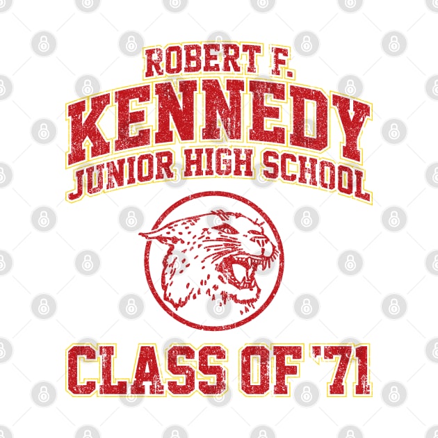 Robert F Kennedy Junior High School Class of 71 - Wonder Years (Variant) by huckblade