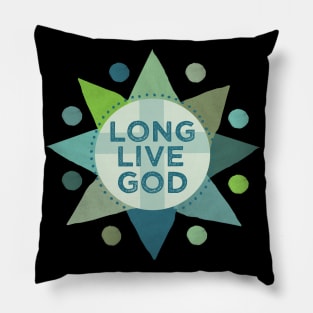 Long Live God Godspell Inspired Pillow