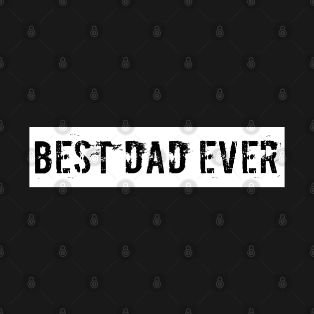 Best Dad Ever by ezx