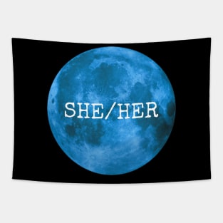 SHE HER Pronouns Blue Moon Tapestry