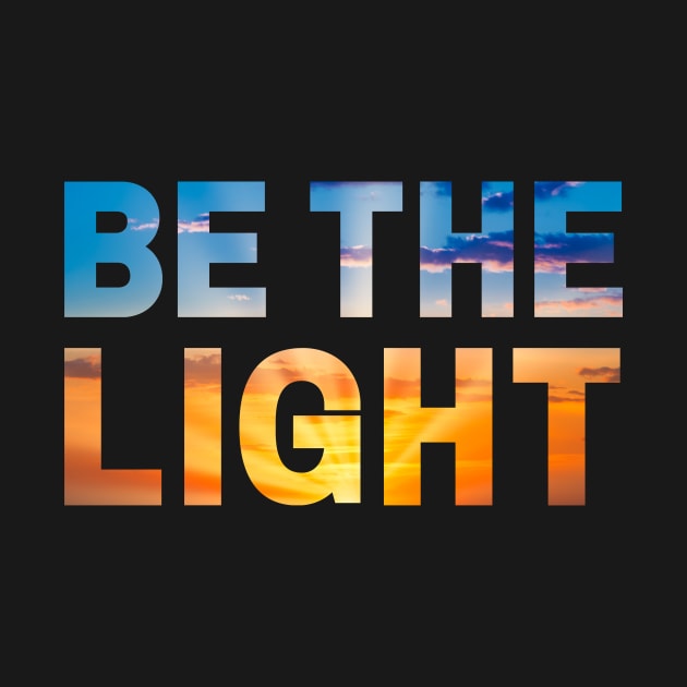 Be the Light by Caregiverology