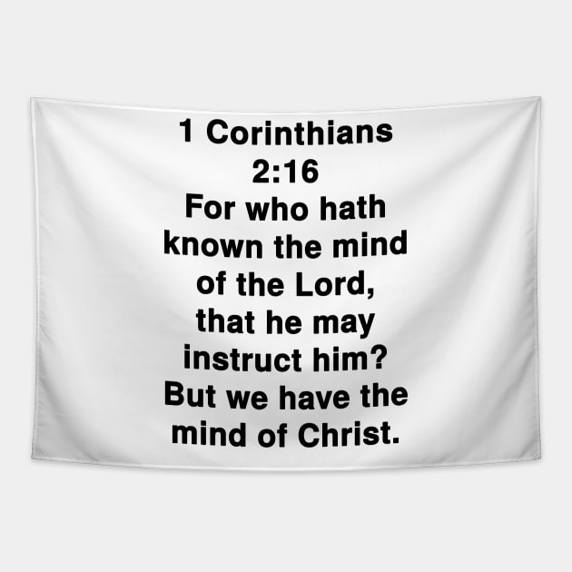 1 Corinthians 2:16  King James Version (KJV) Bible Verse Typography Tapestry by Holy Bible Verses