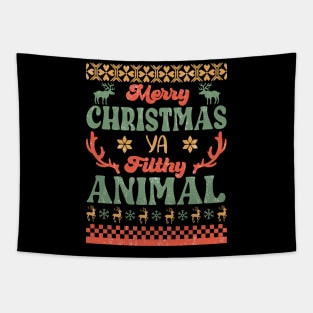 Merry Christmas Ya Filthy Animal Sublimation Tapestry