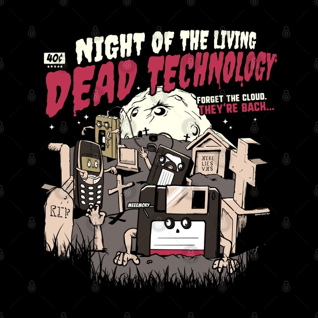 The Living Dead Technology is Back by NerdShizzle