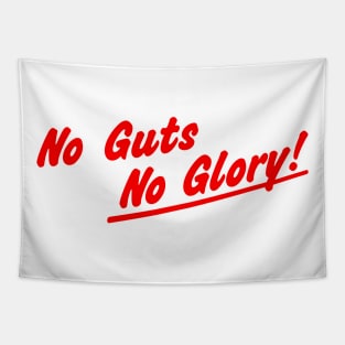 No Guts No Glory Tapestry