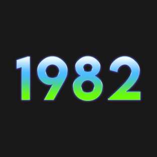 1982 T-Shirt