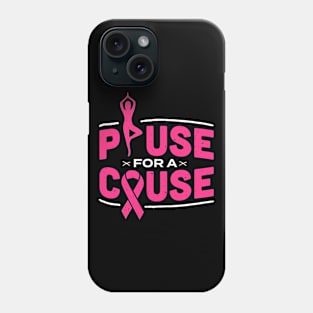 Pause for a Cause Zen Breast Cancer Awareness gift T Shirt Phone Case