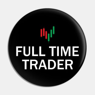 Full Time Trader Pin