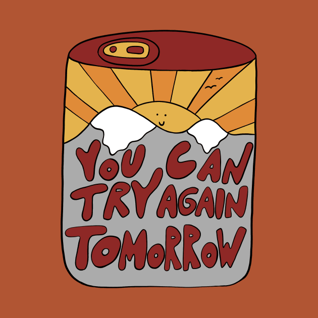 You can try again tomorrow by joyfulsmolthings