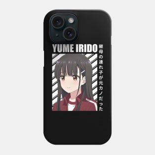 Yume Irido My Stepmoms Daughter Is My Ex Phone Case