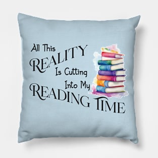 All This Reality Pillow